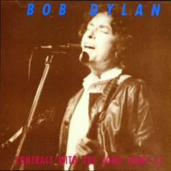 Bob Dylan : Contract With The Lord I